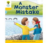 Oxford Reading Tree – Level 5: More Stories A: A Monster Mistake – Oxford University Press