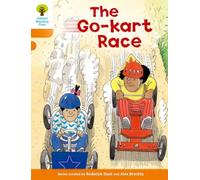 Oxford Reading Tree: Level 6: More Stories A: The Go-kart Race - NUOVO