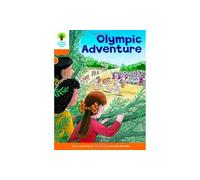 Oxford Reading Tree: Level 6: More Stories B: Olympic Adventure