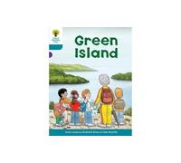 Oxford Reading Tree: Level 9: Stories: Green Island