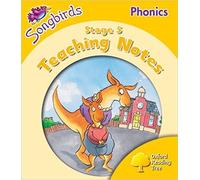 Oxford Reading Tree: Stage 5: Songbirds Phonics: Teaching Notes
