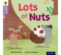 Oxford Reading Tree Traditional Tales: Level 1+: Lots of Nuts