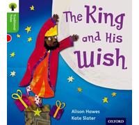 Oxford Reading Tree Traditional Tales: Level 2: The King and His Wish