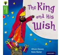 Oxford Reading Tree Traditional Tales: Level 2: The King and His Wish