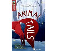 Oxford Reading Tree TreeTops Greatest Stories: Oxford Level 15: Animal Tails