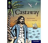 Oxford Reading Tree TreeTops inFact: Oxford Level 20: Castaway