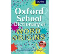 John Ayto Oxford School Dictionary of Word Origins (Mixed Media Product)