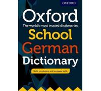 Oxford School German Dictionary (Mixed Media Product)