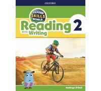 Oxford Skills World: Level 2: Reading with Writing Student Book / Workbook