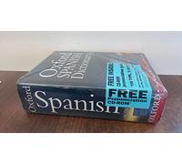 Oxford Spanish Dictionary: With FREE SpeakSpanish Pronunciation CD-ROM (available to UK and Europe only): Spanish-English, English-Spanish