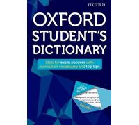 Oxford Student's Dictionary by Oxford Dictionaries