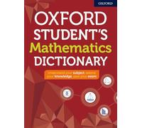 Oxford Student's Mathematics Dictionary by Oxford Dictionaries