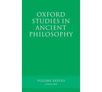 Oxford Studies in Ancient Philosophy: Volume 38