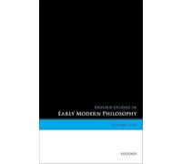 Oxford Studies in Early Modern Philosophy, Volume VIII