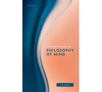 Oxford Studies in Philosophy of Mind Volume 1