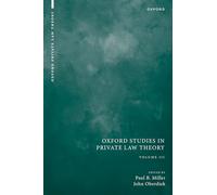 Oxford Studies in Private Law Theory: Volume III