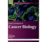 Oxford Textbook of Cancer Biology