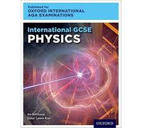 OxfordAQA International GCSE Physics. Student Book. Per le Scuole superiori. Con e-book. Con espansione online