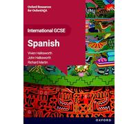 OxfordAQA International GCSE Spanish (9269). Student book. Per le Scuole superiori. Con espansione online