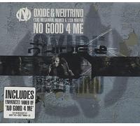 Oxide & Neutrino - No Good 4 Me
