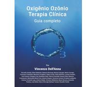 OXIGENIO OZONIO TERAPIA CLINICA: GUIA COMPLETO
