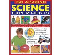Oxlade Chris 150 Amazing Science Experiments (Tascabile)