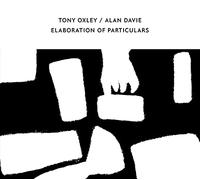 Oxley Tony & Alan Davie - Elaboration Of Particulars