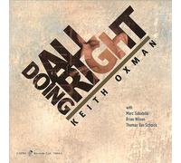 Oxman, Keith - Doing All Right