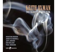 Oxman, Keith - Two Cigarettes In The Dark