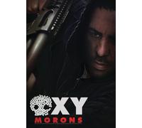 Oxy-Morons Damien Di Paola David Burns Johnny Hickey Patty Ross Tim Sylvia