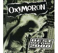 Oxymoron - Best Before 2000