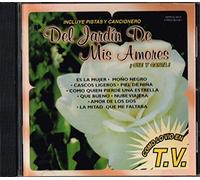 Oye Y Canta - Del Jardin De Mis Amores