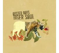 Oyster Boys - Tigar Soul