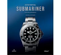 Oyster Perpetual Submariner : La clé des profondeurs