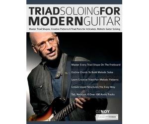 Oz Noy Tim Pettingale Joseph Alexande Triad Soloing For Modern Guita (Tascabile)