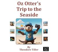 Oz Otter's Visit to the Seaside: A Beach Day Full of Clues and Views!