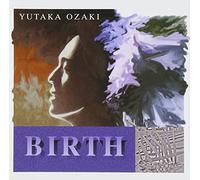 Ozaki, Yutaka - Birth
