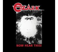 OZARK MOUNTAIN DAREDEVILS, THE - NOW HEAR THIS! (BLACK VINYL)