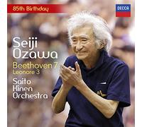 Ozawa Seiji, Saito Kinen Orchestra - Symphony No 7 / Leonore Overture No 3