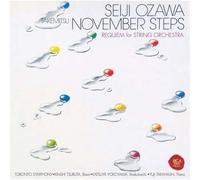 Ozawa, Seiji - Takemitsu: November Steps Etc.