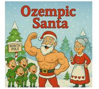 Ozempic Santa: A Holiday Parody for Grown-Up Adults