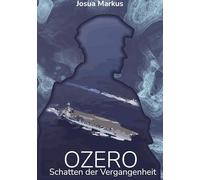 Ozero: Schatten der Vergangenheit: 2