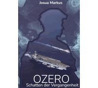 Ozero: Schatten der Vergangenheit: 2