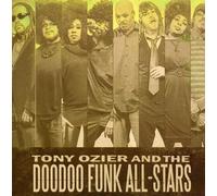Ozier, Tony & The Doo Doo Funk All-Stars - Keep The Funk Alive