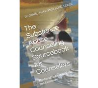 Ozietta D Taylo The Substance Abuse Counseling Sourcebook for Counse (Tascabile)