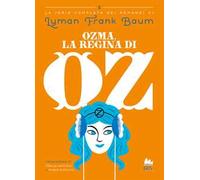 Ozma, la regina di Oz