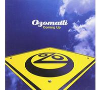 Ozomatli - Coming Up