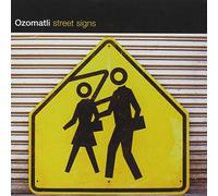 OZOMATLI - Street Signs