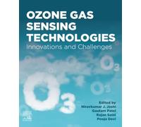 Ozone Gas Sensing Technologies: Innovations and Challenges