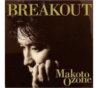 Ozone, Makoto - Breakout